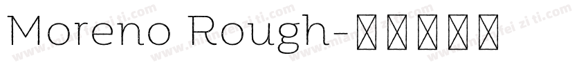 Moreno Rough字体转换